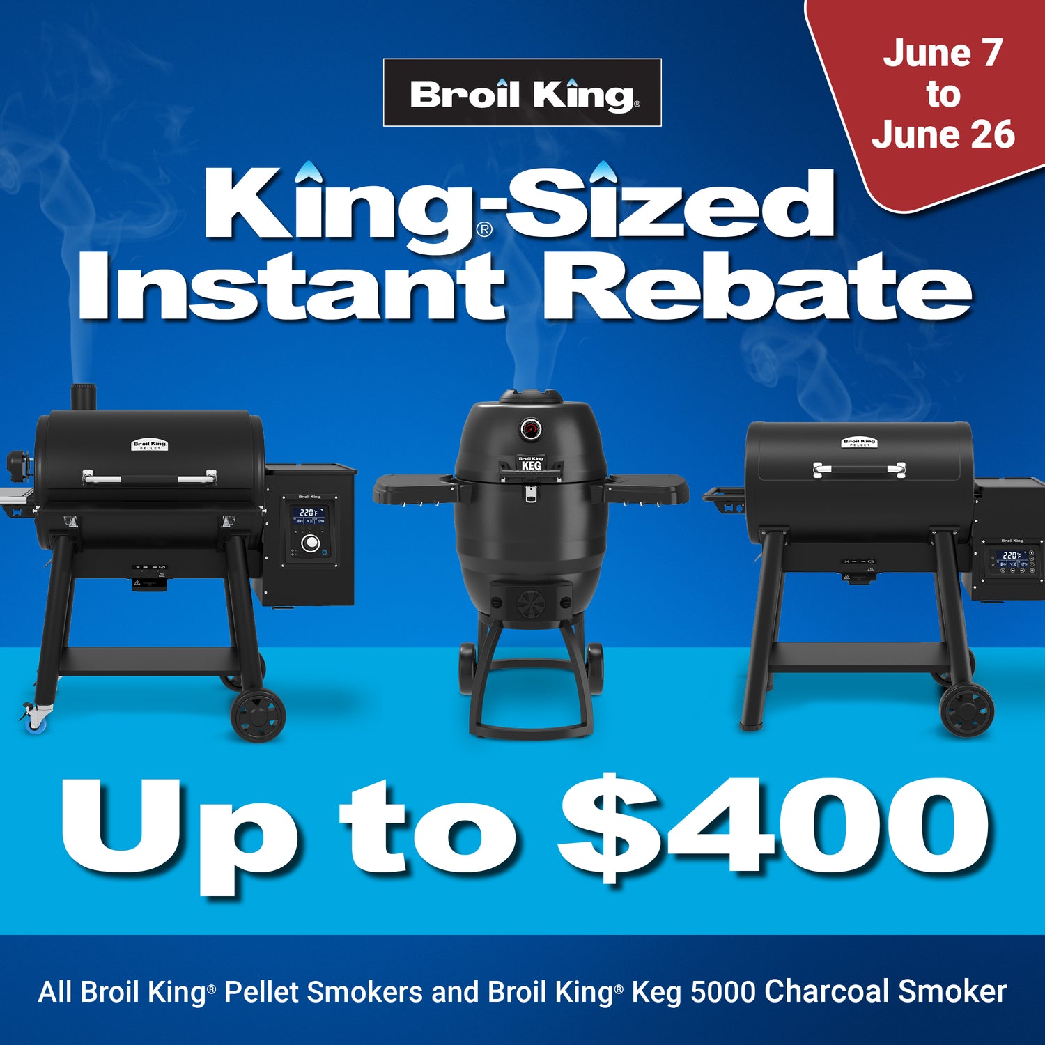 Broil King King Sized Instate Rebate