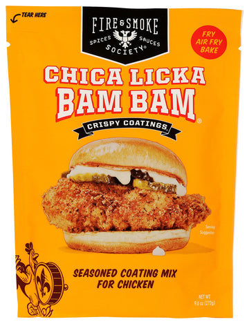 Fire & Smoke Society - Chica Licka Bam Bam Crispy Coating
