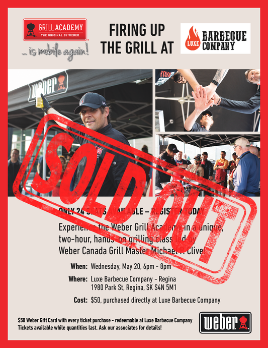 Weber Grill Academy - Regina Wednesday May 20, 2026