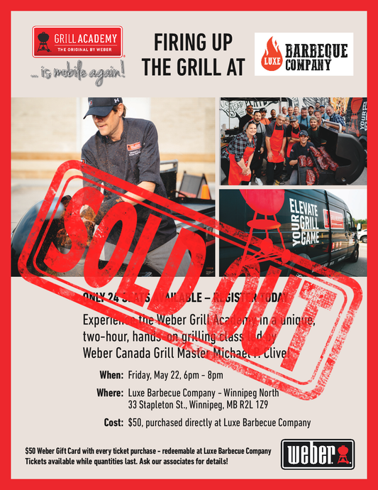 Weber Grill Academy - Winnipeg Friday May 22, 2026