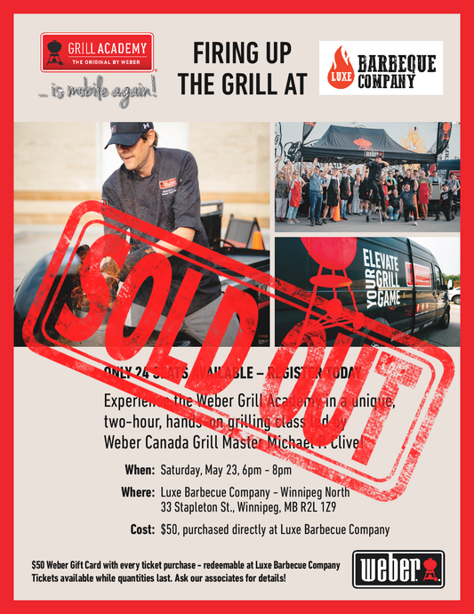 Weber Grill Academy - Winnipeg Saturday May 23, 2026