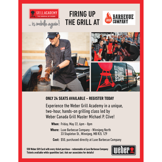 Weber Grill Academy - Winnipeg Friday May 22, 2026