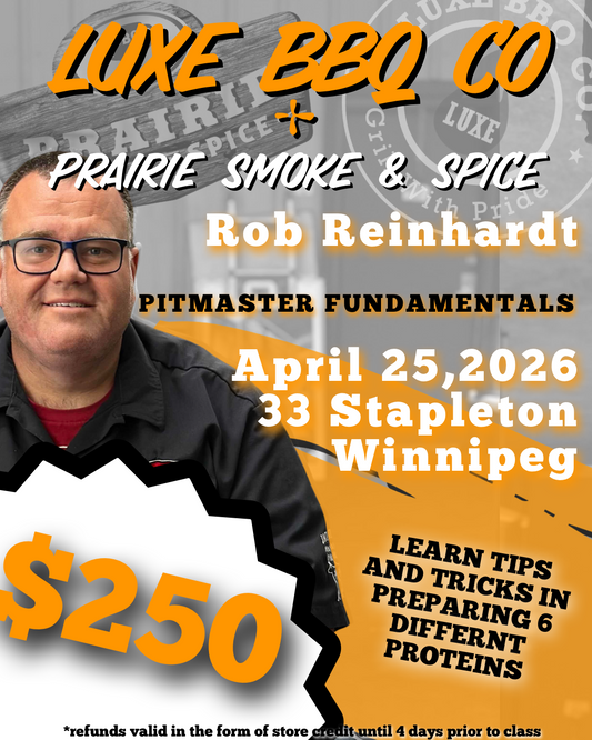 Pitmaster Fundamentals Class - Winnipeg April 25, 2026